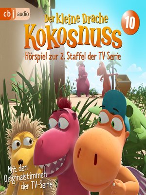 cover image of Der Kleine Drache Kokosnuss--Hörspiel zur 2. Staffel der TV-Serie 10